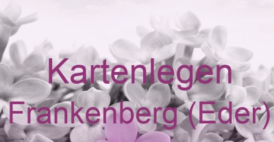 Kartenlegen Frankenberg (Eder) | Top-Experten für Kartenlegen, Wahrsagen, Hellsehen, Zukunftsdeutung.